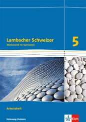 Lambacher-Schweizer, Ausgabe Schleswig-Holstein ab 2018: Lambacher Schweizer Mathematik 5. Ausgabe Schleswig-Holstein