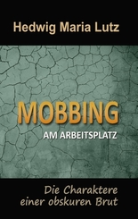 Mobbing am Arbeitsplatz