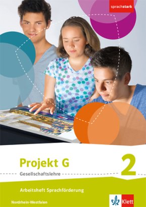 Projekt G Gesellschaftslehre 2. Ausgabe Nordrhein-Westfalen