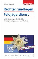 Rechtsgrundlagen Feldjägerdienst