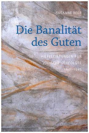 Die Banalität des Guten