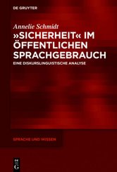 "Sicherheit" im öffentlichen Sprachgebrauch