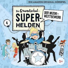 Die Grundschul-Superhelden - Der Musikwettbewerb, 1 Audio-CD