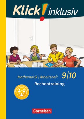 Klick! inklusiv - Mathematik - 9./10. Schuljahr