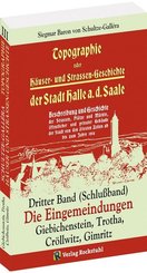 Topographie oder Häuser- und Straßengeschichte der Stadt HALLE a. Saale - Bd.3