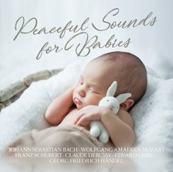 Peaceful Sounds for Babies, 2 Audio-CDs