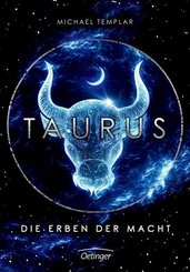 Taurus - Die Erben der Macht