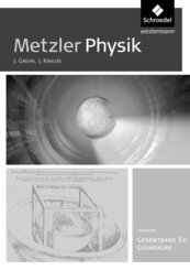 Metzler Physik SII - Allgemeine Ausgabe 2014