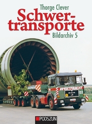 Schwertransporte, Bildarchiv - Bd.5