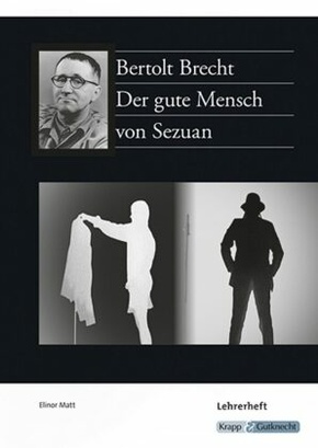 Der gute Mensch von Sezuan, Lehrerheft