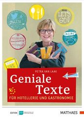 Geniale Texte für Hotellerie und Gastronomie