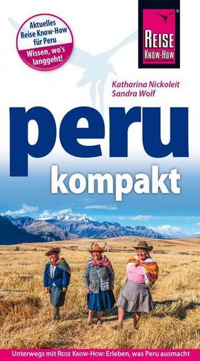 Reise Know-How Reiseführer Peru kompakt