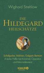 Die Hildegard-Heilschätze