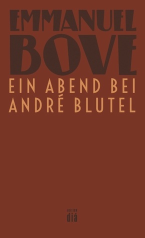 Ein Abend bei André Blutel