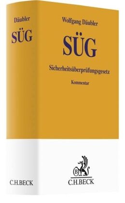 Sicherheitsüberprüfungsgesetz (SÜG), Kommentar