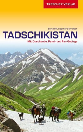 TRESCHER Reiseführer Tadschikistan