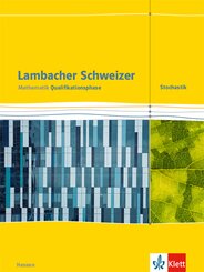 Lambacher Schweizer Mathematik Qualifikationsphase Stochastik. Ausgabe Hessen