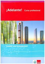 ¡Adelante! Curso profesional. Ausgabe spätbeginnende Fremdsprache ab 2018, Vokabel- und Verbenlernheft