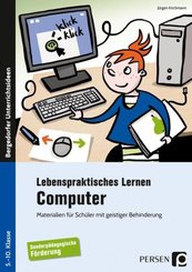 Lebenspraktisches Lernen: Computer