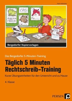 Täglich 5 Minuten Rechtschreib-Training - 4. Klasse