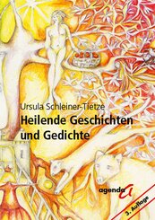 Heilende Geschichten und Gedichte