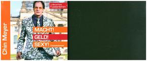 Macht! Geld! Sexy!, 1 Audio-CD