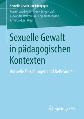 Sexuelle Gewalt gegen Kinder in pädagogischen Kontexten - Bd.3