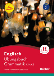 Englisch - Übungsbuch Grammatik A1-A2