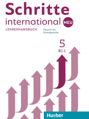 Schritte international Neu - Deutsch als Fremdsprache: Lehrerhandbuch