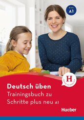 Schritte plus Neu - Trainingsbuch zu Schritte A1 - Bd.1+2