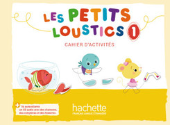 Les Petits Loustics - Cahier d'activités + Audio-CD - Pt.1