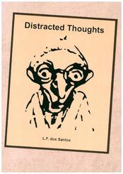Distracted Thoughts: Poems and lyric