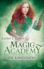 Magic Academy - Die Kandidatin