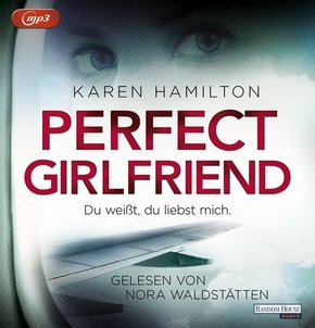 Perfect Girlfriend - Du weißt, du liebst mich., 2 Audio-CD, 2 MP3