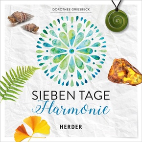 Sieben Tage Harmonie