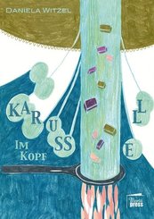 Karussell im Kopf