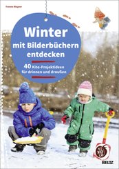 Winter mit Bilderbüchern entdecken