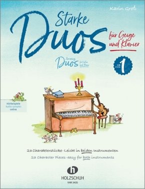 Starke Duos, für Geige und Klavier - Tl.1