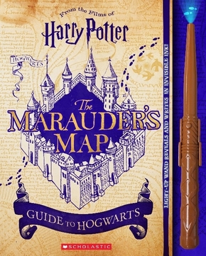 Harry Potter: The Marauder's Map Guide to Hogwarts