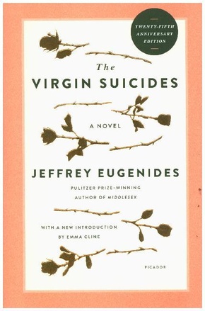 The Virgin Suicides: Twenty-Fifth Anniversary Edition