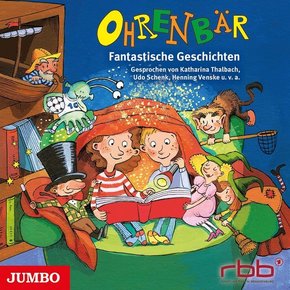 Ohrenbär - Fantastische Geschichten, 1 Audio-CD