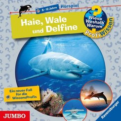 Haie, Wale und Delfine, 1 Audio-CD - Wieso? Weshalb? Warum? ProfiWissen .24