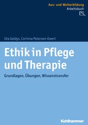 Ethik in Pflege und Therapie