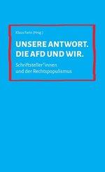 Unsere Antwort. Die AfD und wir.