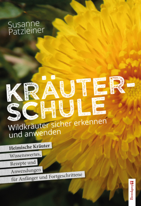 Susanne Patzleiners Kräuterschule