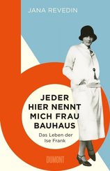 Jeder hier nennt mich Frau Bauhaus