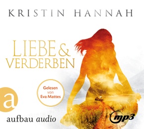 Liebe und Verderben, 4 Audio-CD, 4 MP3