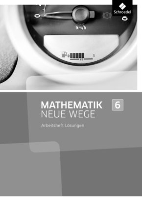 Mathematik Neue Wege SI - Ausgabe 2013 für Nordrhein-Westfalen, Hamburg und Bremen G8