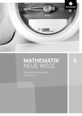 Mathematik Neue Wege SI - Ausgabe 2015 für Niedersachsen G9