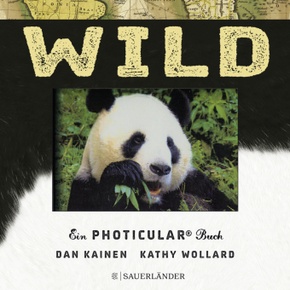 Wild - Ein Photicular Buch